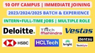 10 Off Campus | 2023/2024/2025 batch& Experience | Multiple role