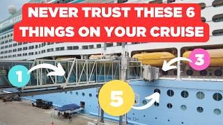 Things You Should NEVER TRUST on Your Cruise