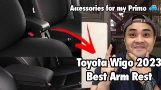 BEST ARM REST FOR TOYOTA WIGO 2023 | ACCESSORIES FOR MY PRIMO | Jaden Yael