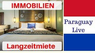 Immobilien kaufen Paraguay langzeitmiete apartment Investitionsmöglichkeiten # Paraguay Info