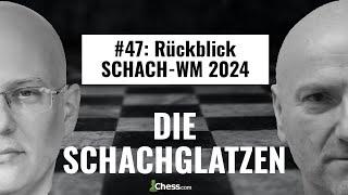 Rückblick auf die Schach-WM 2024! || Die Schachglatzen Podcast Folge 47