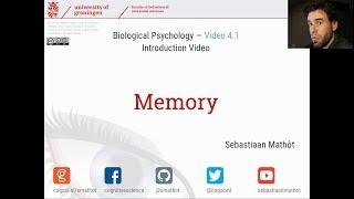 Introduction to Memory | Biological Psychology 4.1