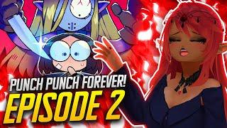 SLASHER AND PARENTS!! | PUNCH PUNCH FOREVER! Episode 2 Reaction