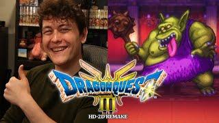 I played DRAGON QUEST III HD-2D Remake EARLY