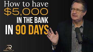 How to Get $5K in 90 days?!!