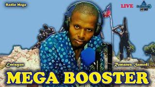 MEGA BOOSTER LIVE ( Romanes Samedi ) - Madi 12 Novanm 2024