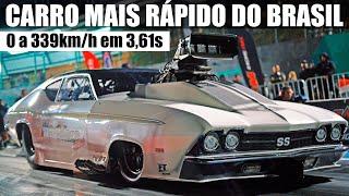 O CARRO MAIS RÁPIDO DO BRASIL - Chevelle Big Block Blower 5.000 CAVALOS 339km/h em 3,61s em 2024