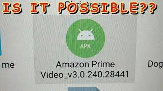 Sideloading Amazon Prime Video and Netflix on AT&T DirecTV Now Osprey streaming player??