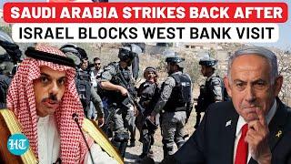 Israel’s West Bank Visit Ban Triggers Saudi Arabia? Riyadh Takes Bold Decision After PA Meet Fury