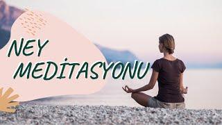 28 dakika Ney ile Sufi Meditasyon Müziği | Sahil, Rahatlık ve Huzur