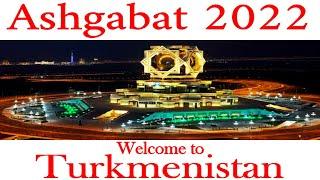 Ashgabat 2022 Turkmenistan