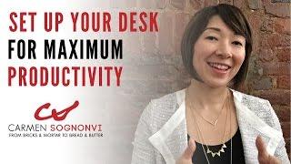 How to Organize Your Desk for Maximum Productivity | Carmen Sognonvi