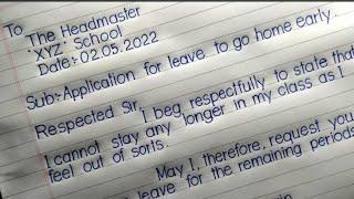 स्कूल से छुट्टी लेने के संबंध में write application for leave to go home early | Palash Calligraphy