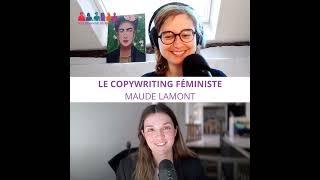 #23 - Le copywriting féministe - Maude Lamont