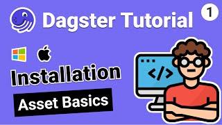 Dagster Tutorial: Dagster Installation and Getting Started with Asset