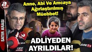 Adliyeden İşte Böyle Ayrıldılar... Narin Güran Davasına Dair Kritik Gelişme! | A Haber