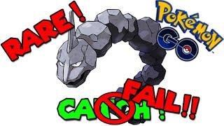 Catching ONIX ! FAIL! (POKEMON GO RARE CATCH)