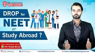 DROP for NEET or STUDY Abroad ? STUDY MBBS ABROAD 2021 WITH SMS INTERNATIONAL #NEET2021 #MBBSABROAD