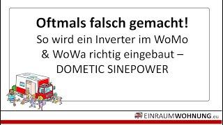 Oftmals falsch gemacht! So wird ein Inverter im WoMo & WoWa richtig eingebaut -