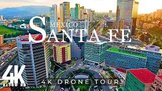 SANTA FE 2023  4K ULTRA HD | Drone Footage #mexico