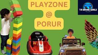 Kids PLAYZONE | போரூர் / Porur (Arcot Road)