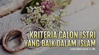 Kriteria Calon Istri yang Baik dalam Islam | Ustadz Abdul Somad, Lc. MA | Tanya Jawab UAS