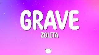 Zolita - Grave (Lyrics)