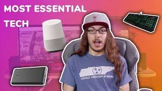 Most Essential Tech | Stuff I Can't Live Without