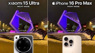 Xiaomi 15 Ultra VS iPhone 16 Pro Max NIGHT MODE Camera Test