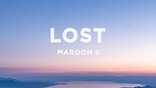 Maroon 5 - Lost (Lyrics)