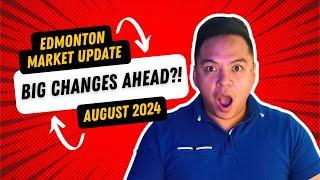 Edmonton Real Estate Market Update | August 2024 | What happened?!