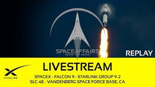 SpaceX - Falcon 9 - Starlink 9-2 - SLC-4E - Vandenberg Space Force Base, CA - June 23, 2024