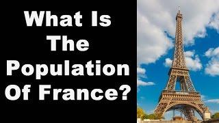 What Is The Population Of France?