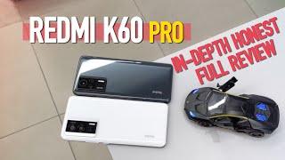 Redmi K60 Pro IN-DEPTH HONEST FULL REVIEW | English Tech