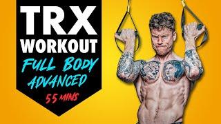 Build Muscle & Strength - Full Body TRX Workout (Advanced Level 55 Minutes)