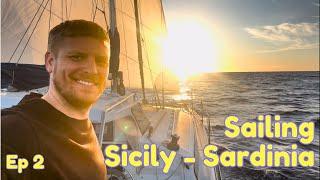 900 Mile Sail Leg 2 - Sicily to Sardinia - Episode 2