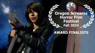 Oregon Screams Horror Film Festival Fall 2024 Award Finalists