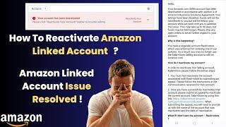 How To Reactivate Amazon Linked Account How To Resolve Amazon Linked Account Issue | Linking Issue