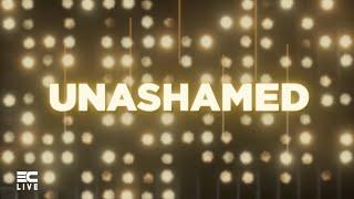 3C LIVE- Unashamed (Official Lyric Video)