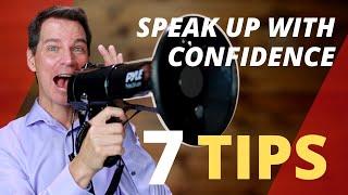 How to SPEAK UP with Confidence 7 TIPS