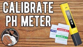 How To Calibrate A Digital pH Meter