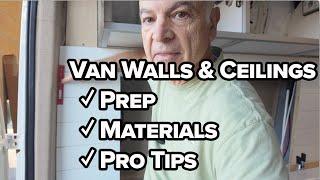 Van Walls & Ceiling | How to Prep and Install