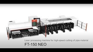 FT-150 NEO | Tube & Pipe Laser