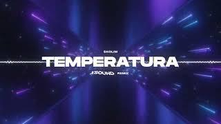 SKOLIM - Temperatura (XSOUND Remix)