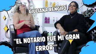 GIULIANA RENGIFO: "EL NOTARIO FUE MI GRAN ERROR"