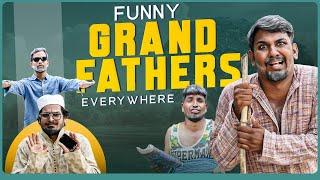 Funny Grand Fathers Everywhere | Warangal Diaries Comedy