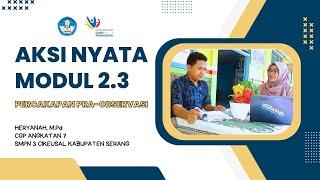 Aksi Nyata Modul 2.3 Percakapan Pra-Observasi