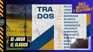 NOTICIAS DE BOCA HOY con Todo listo para volver a verse las caras con River en el Superclasico