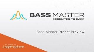 Bass Master by Loopmasters | Preset Preview | Best Plugin VST for Bass