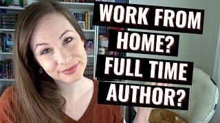 12 Things I Wish I'd Known about WORKING FROM HOME + Being a Full-Time Author